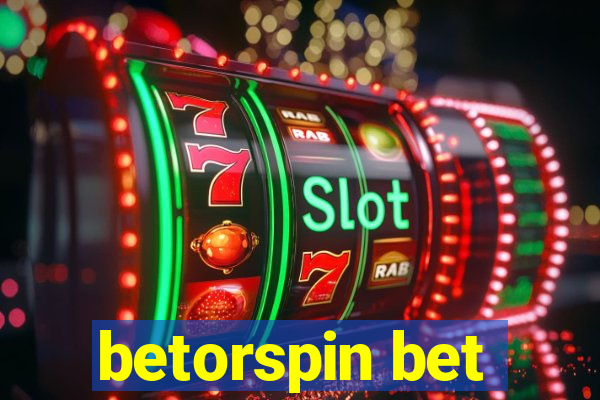 betorspin bet